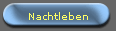 Nachtleben